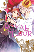 The Royal Tutor, Vol. 9 - Higasa Akai