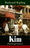 Kim (Spionageroman) - Rudyard Kipling