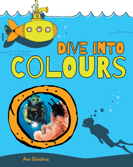 Dive Into Colours