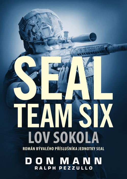 SEAL team six: Lov sokola