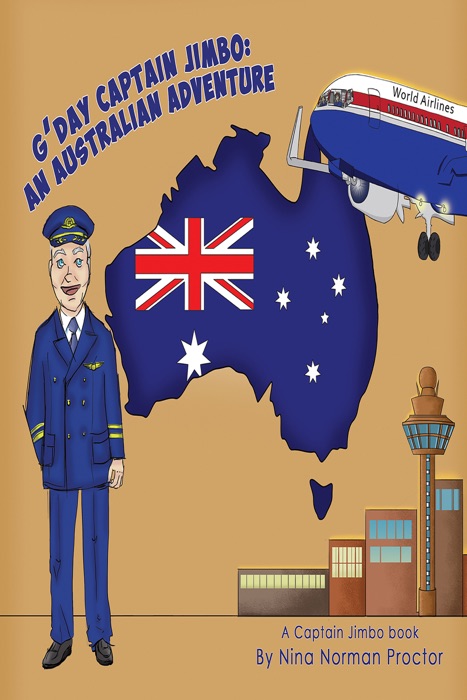 G'Day Captain Jimbo: An Australian Adventure