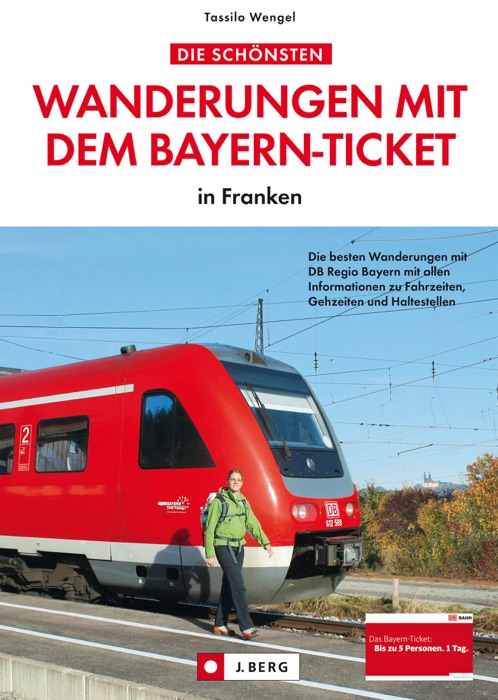 Wanderungen mit dem Bayern-Ticket