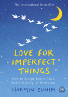 Haemin Sunim - Love for Imperfect Things artwork