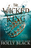 The Wicked King (The Folk of the Air #2) - Holly Black