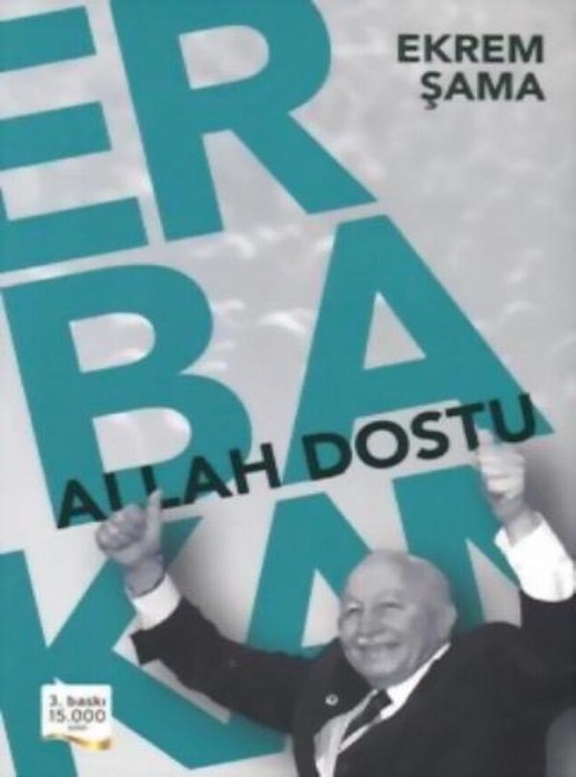 Allah Dostu Erbakan