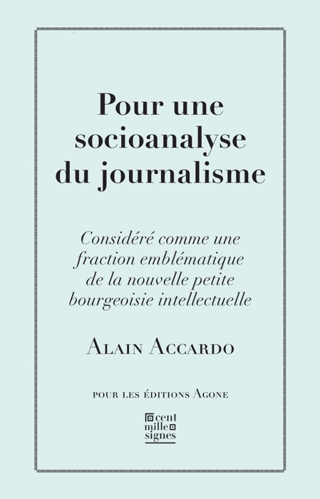 Pour une socioanalyse du journalisme