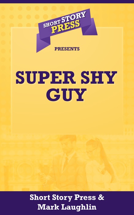 Super Shy Guy