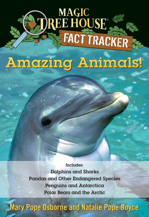 Amazing Animals! Magic Tree House Fact Tracker Collection