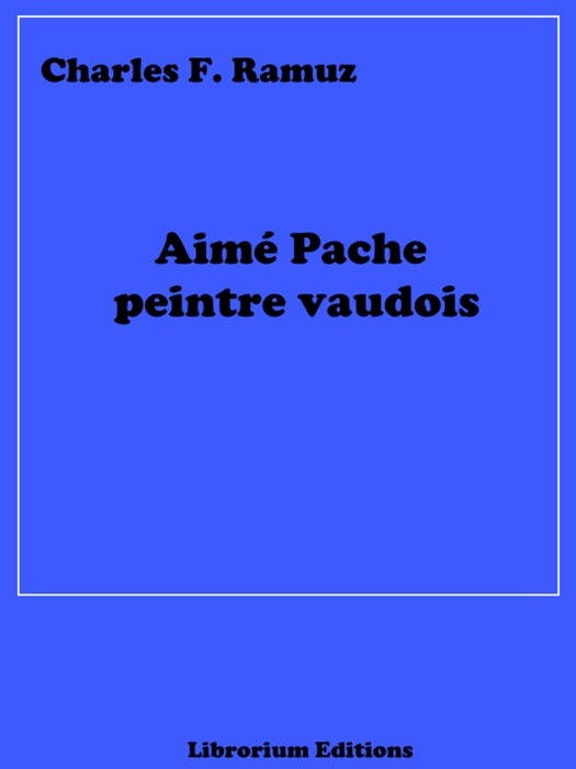 Aimé Pache peintre vaudois