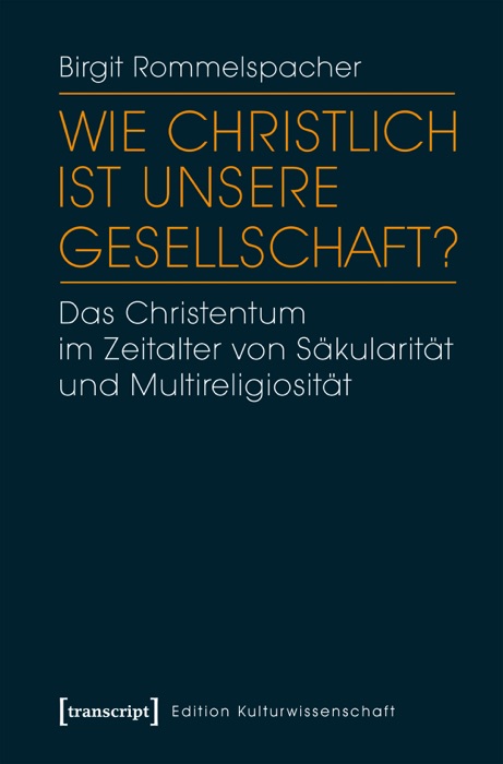 Wie christlich ist unsere Gesellschaft?