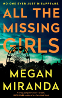 Megan Miranda - All the Missing Girls artwork