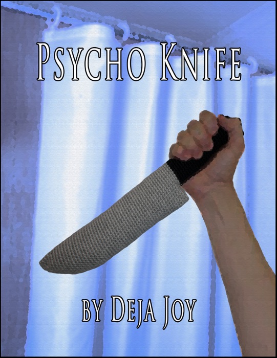 Psycho Knife