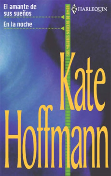 En la noche/El amante de sus sueños