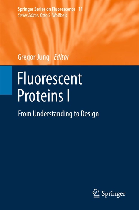 Fluorescent Proteins I