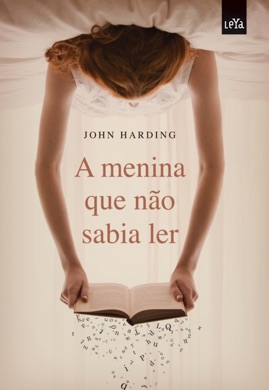 Capa do livro A menina que não sabia ler de John Harding