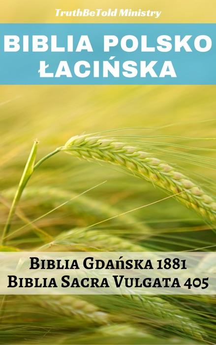 Biblia Polsko Łacińska