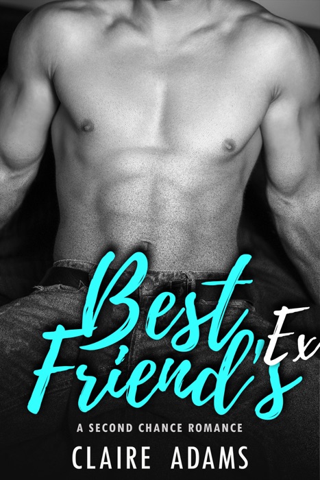 Best Friend's Ex