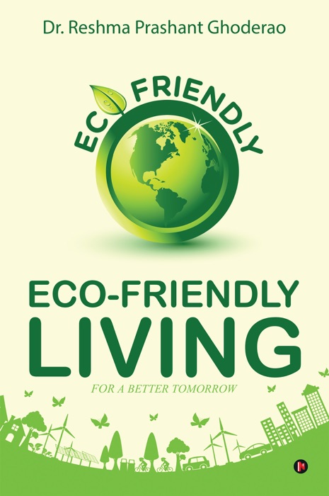 Eco-friendly Living