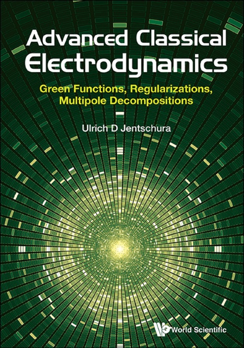 Advanced Classical Electrodynamics