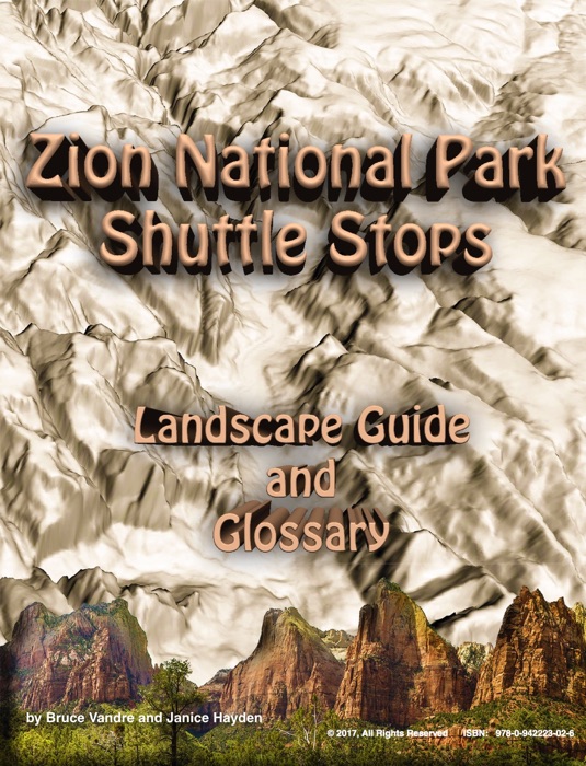 Zion National Park Shuttle Stops Landscape Guide and Glossary