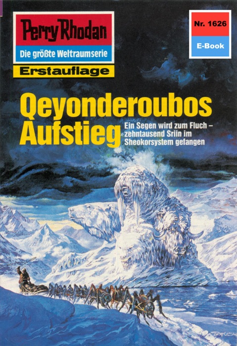 Perry Rhodan 1626: Qeyonderoubos Aufstieg