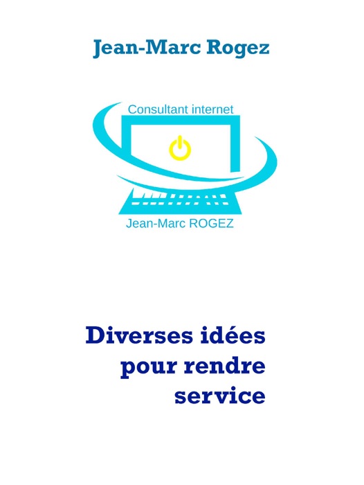 Diverses idées pour rendre service