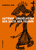 Antonio Conselheiro - Marcelo Biar