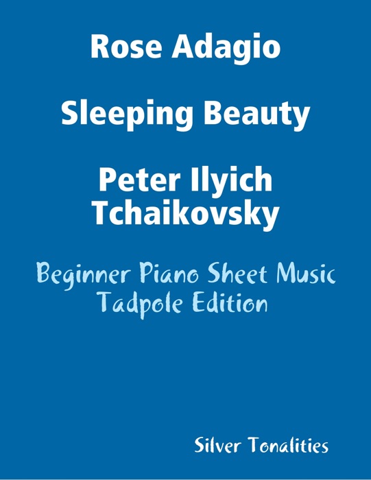 Rose Adagio Sleeping Beauty Peter Ilyich Tchaikovsky