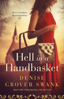 Denise Grover Swank - Hell in a Handbasket artwork