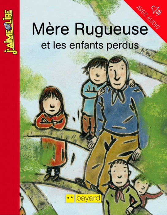 Mère Rugueuse et les enfants perdus