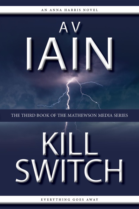 Kill Switch: An Anna Harris Novel