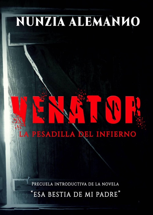 Venator - La Pesadilla del Infierno