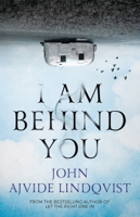 John Ajvide Lindqvist & Marlaine Delargy - I Am Behind You artwork