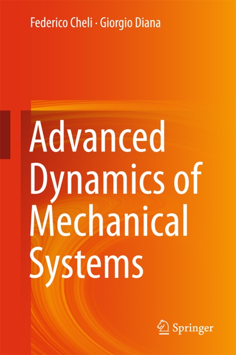 Advanced Dynamics of Mechanical Systems