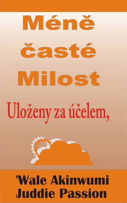 Méně časté Milost Uloženy za účelem,