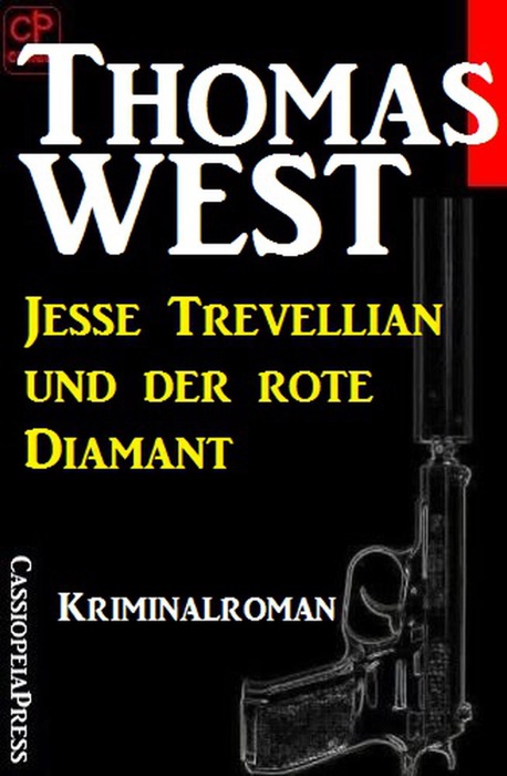 Jesse Trevellian und der rote Diamant