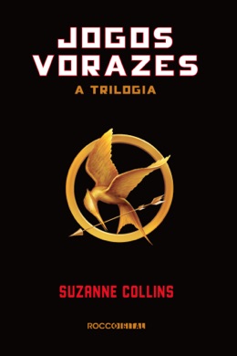 Capa do livro Jogos Vorazes: Em Chamas de Suzanne Collins