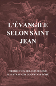 L'Evangile selon Saint Jean - Gustave Doré