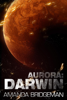 Aurora: Darwin - Amanda Bridgeman