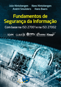 Fundamentos de segurança da informação - Hans Baars, Kees Hintzbergen, Jule Hintzbergen & André Smulders