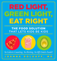 Joanna Dolgoff - Red Light, Green Light, Eat Right artwork