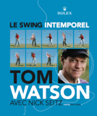 Le swing intemporel - Tom Watson