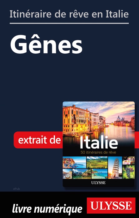 Itinéraire de rêve en Italie - Gênes