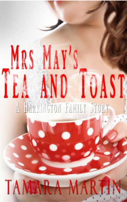 Mrs May's Tea and Toast