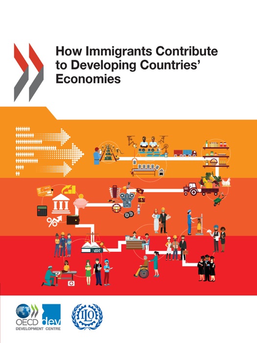 How Immigrants Contribute to Developing Countries' Economies