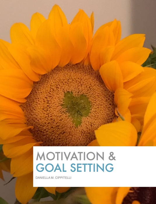 Motivation & Goal Setting