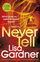 Lisa Gardner - Never Tell artwork