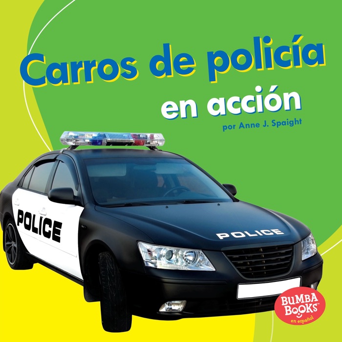Carros de polic铆a en acci贸n (Police Cars on the Go)