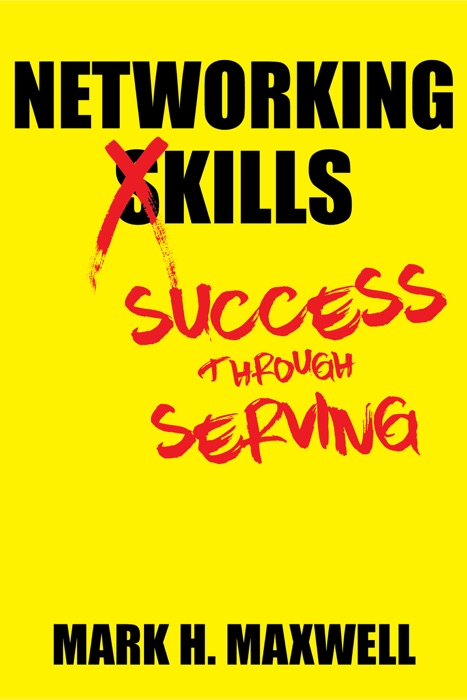 Networking Kills: Success Through Serving