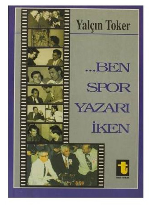 Ben Spor Yazarı İken